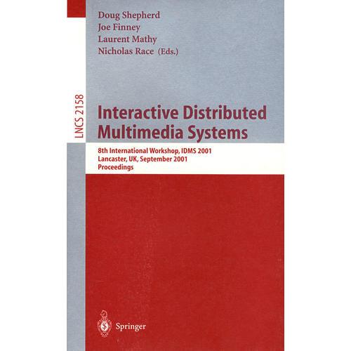 (交互分布式多媒体系统)Interactive distributed multimedia systems