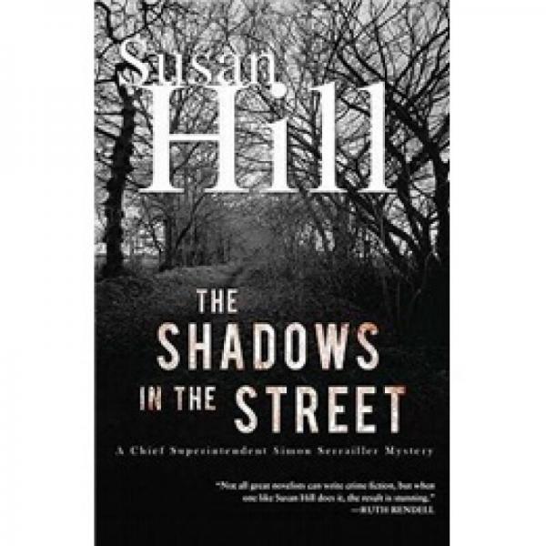 The Shadows in the Street