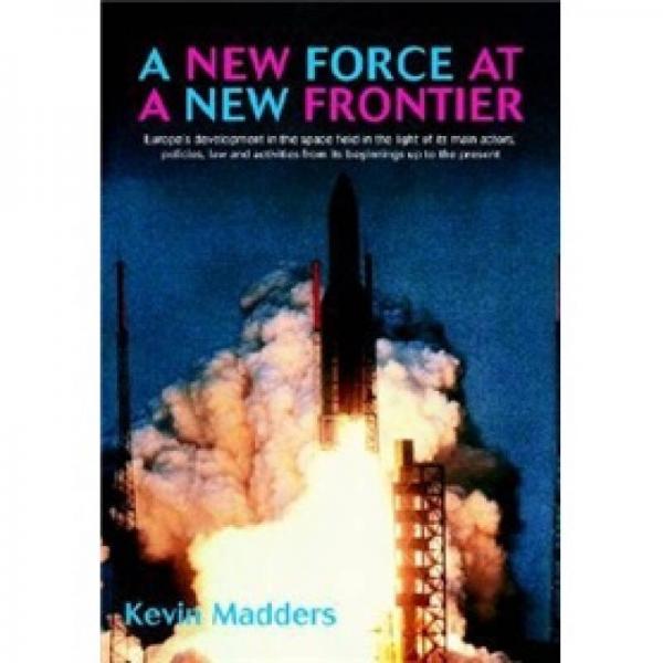 A New Force at a New Frontier