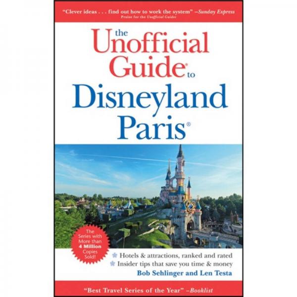 Unofficial Guide to Disneyland Paris[巴黎迪斯尼乐园非官方指南]