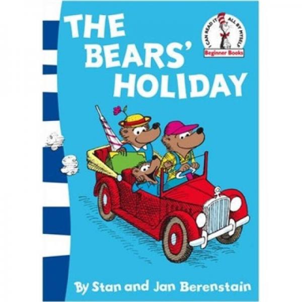 The Bears' Holiday by Stan and Jan Berenstain (Beginner Books)