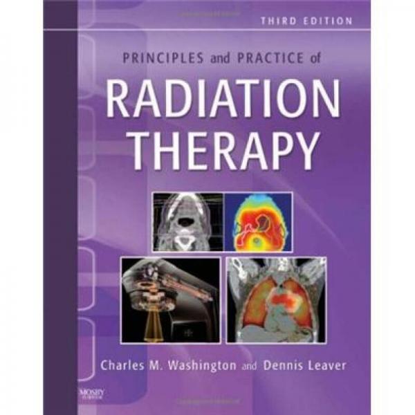 Principles and Practice of Radiation Therapy放射治疗原理与实践