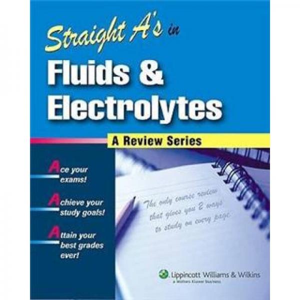 Straight A's in Fluids and Electrolytes 体液和电解质