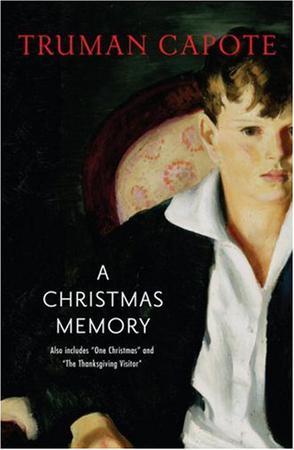 A Christmas Memory：A Christmas Memory