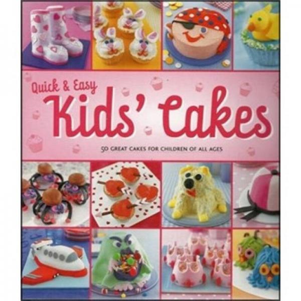 Quick and Easy Kids Cakes[快速和容易的兒童蛋糕]