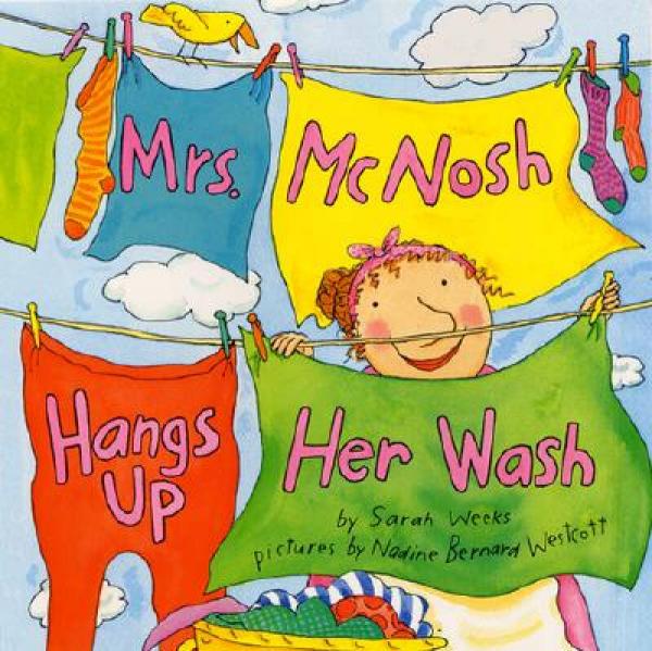 Mrs. McNosh Hangs Up Her Wash (Laura Geringer Books)