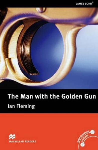 Macmillan Readers Man With The Golden Gun The Upper Intermediate Reader