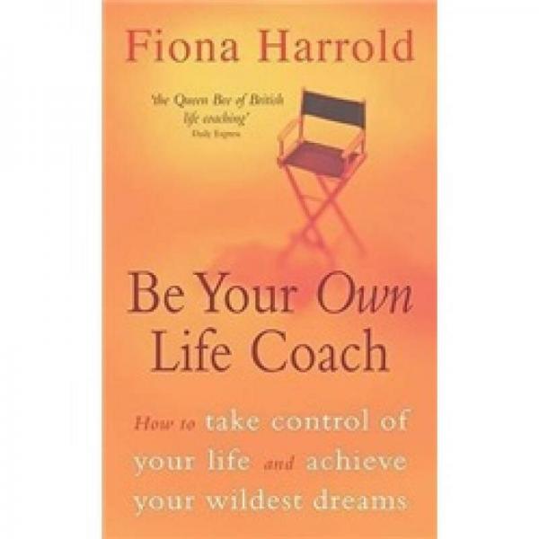 Be Your Own Life Coach