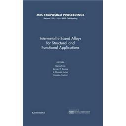 Intermetallic-BasedAlloysforStructuralandFunctionalApplications:Volume1295