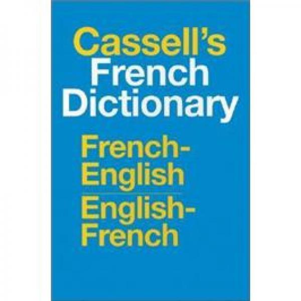 Cassell's French Dictionary: French-English, English-French