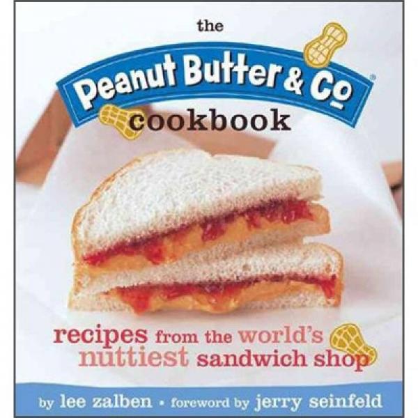 Peanut Butter and Co. Cookbook