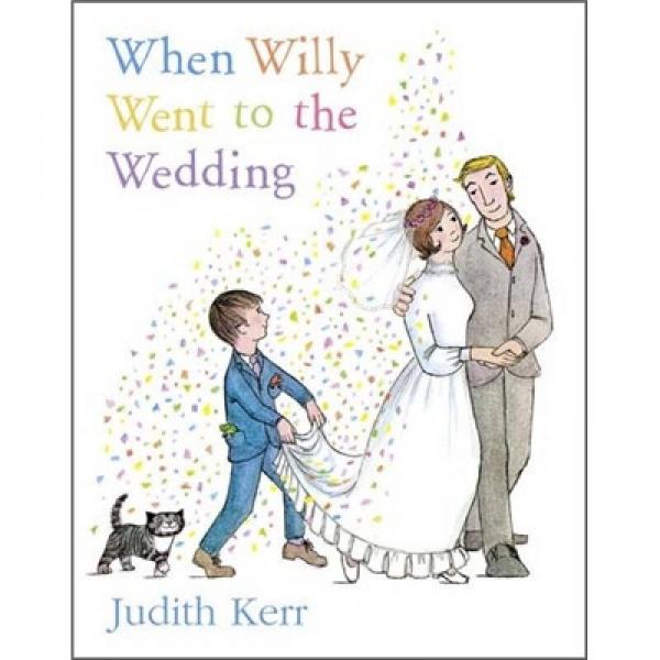 When Willy Went to the Wedding 