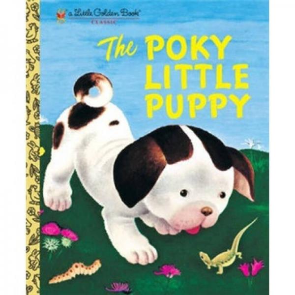 The Poky Little Puppy  小狗Poky