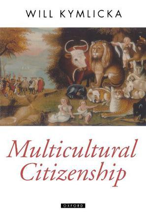 Multicultural Citizenship：Multicultural Citizenship