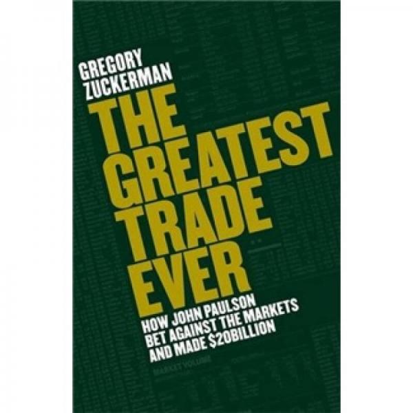 The Greatest Trade Ever[最偉大的生意人]