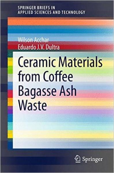 ceramicmaterialsfromcoffeebagasseashwaste