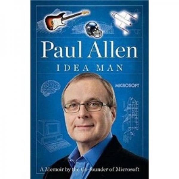 Idea Man：A Memoir by the Cofounder of Microsoft