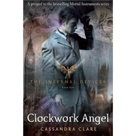 ClockworkAngel(TheInfernalDevices,Book1)