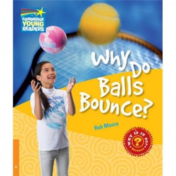 Why Do Balls Bounce? L6 Factbook[為什么球會(huì)反彈？]