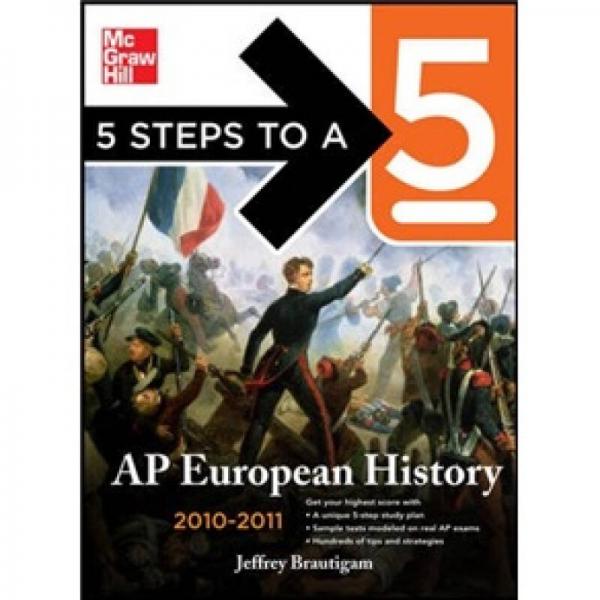 5 Steps to a 5 AP European History, 2010-2011 Edition