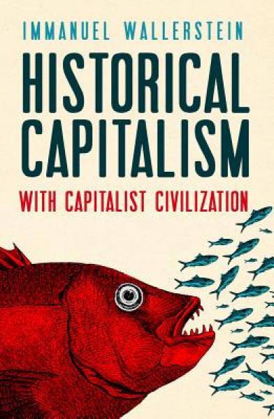 historical capitalism with capitalist civilization