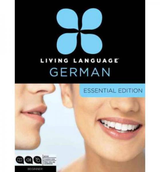 Living Language German, Essential Edition  Begin