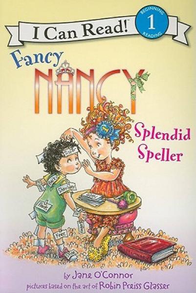 Fancy Nancy: Splendid Speller  漂亮南希：精彩的拼写