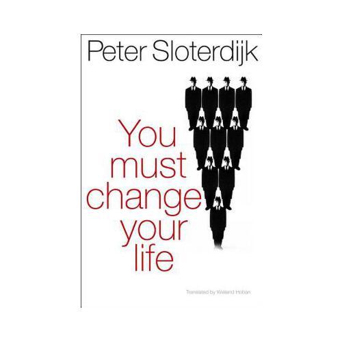 You Must Change Your Life