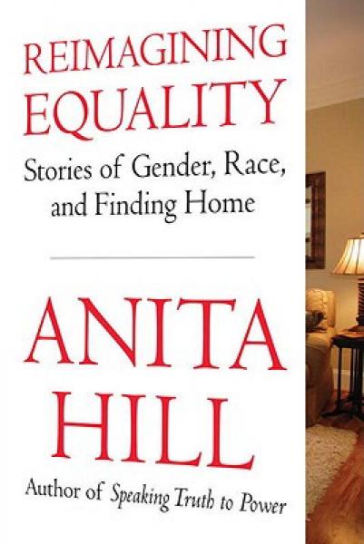 Reimagining Equality: Stories of Gender, Race, and Finding Home