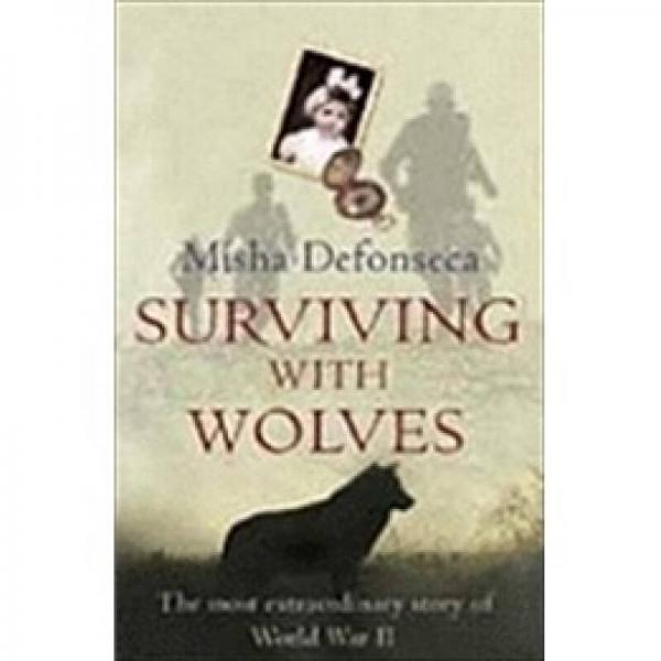 Surviving with Wolves