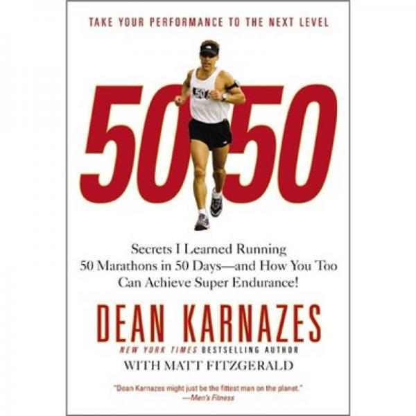 50/50: Secrets I Learned Running 50 Marathons in 50 Days