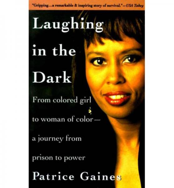 Laughing in the Dark  From Colored Girl to Woman