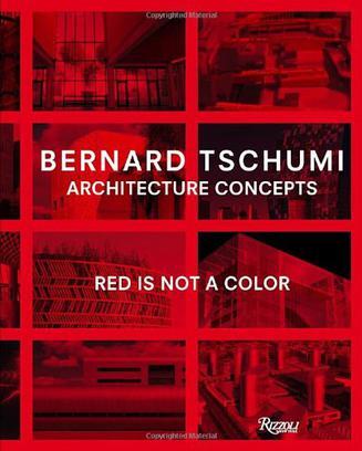 Architecture Concepts：Red is Not a Color