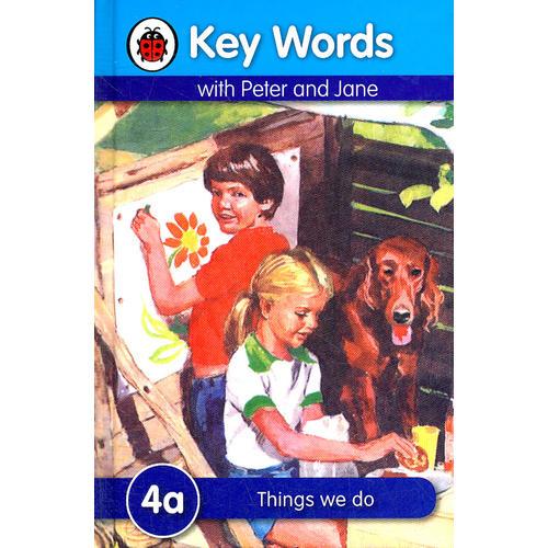 Key Words: 4a Things we do 关键词4a：我们做的事情 