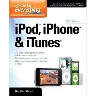 HowtoDoEverythingiPod,iPhone&iTunes,FifthEdition