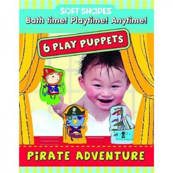 Soft Shapes Play Puppets: Pirate Adventure 