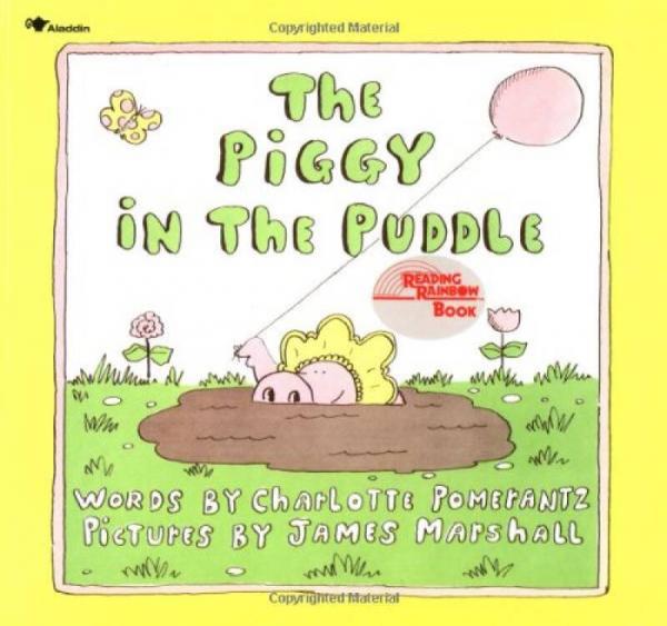 The Piggy in the Puddle (Reading Rainbow Books)
