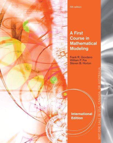 AFirstCourseinMathematicalModeling,InternationalEdition