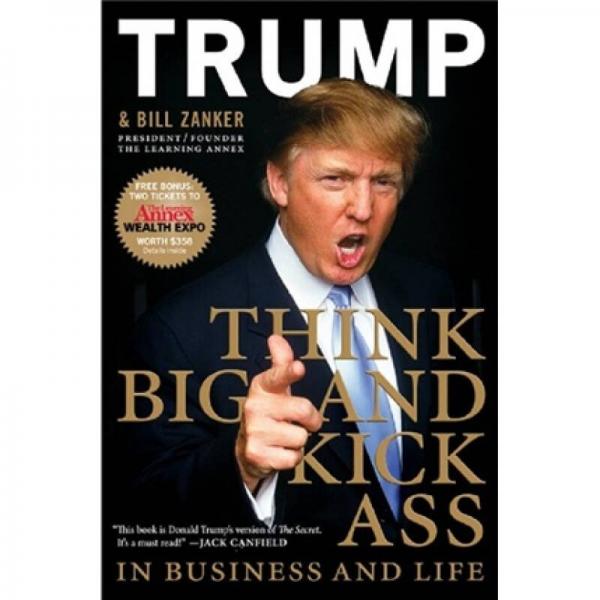 Think BIG and Kick Ass in Business and Life
