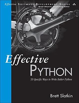 Effective Python：Effective Python