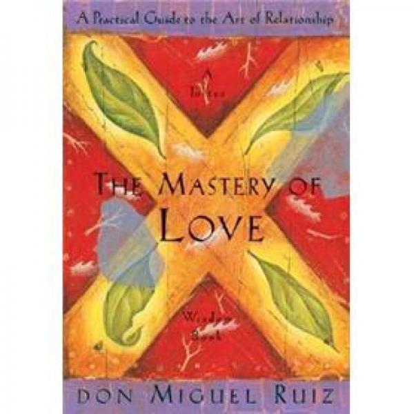 The Mastery of Love