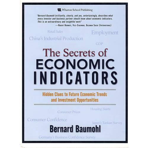 The Secrets of Economic Indicators：The Secrets of Economic Indicators