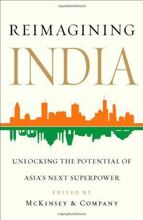 Reimagining India：Unlocking the Potential of Asia's Next Superpower