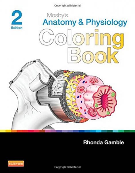 Mosby's Anatomy and Physiology Coloring Book 解剖学练习册,第2版