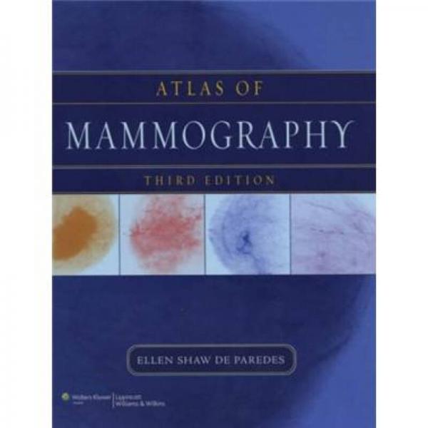 Atlas of Mammography, 3rd Edition[乳房X線影像圖解]