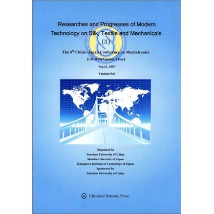 ResearchesandProgressesofModernTechnologyonSilk,TextileandMechanicals
