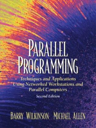 Parallel Programming：Techniques and Applications Using Networked Workstations and Parallel Computers (2nd Edition)