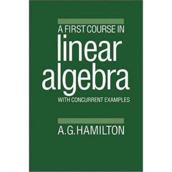 AFirstCourseinLinearAlgebra:WithConcurrentExamples