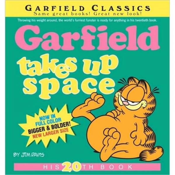 Garfield Takes Up Space: His 20th Book[加菲猫上太空]