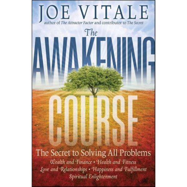 The Awakening Course: The Secret to Solving All Problems[覺醒的過程]